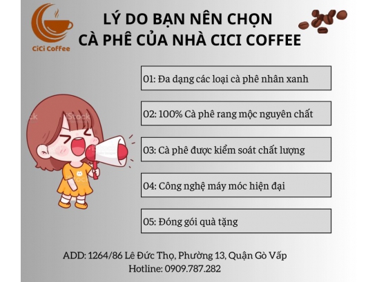 LÝ DO BẠN NÊN CHỌN CÀ PHÊ CỦA NHÀ CICI COFFEE